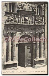 Postcard From Old Toulouse I'Hotel Portal De La Rue Felzins Dalbade