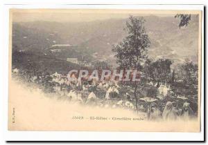 Algeria El ketar Old Postcard Arab Cemetery