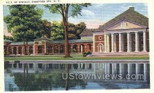 Hall of Springs, Saratoga Spa - Saratoga Springs, New York NY  