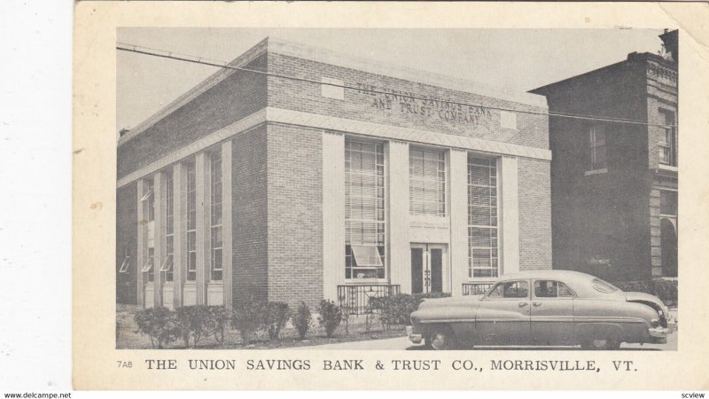 MORRISVILLE , Vermont , 1955 ; The Union Savings Bank & Trust