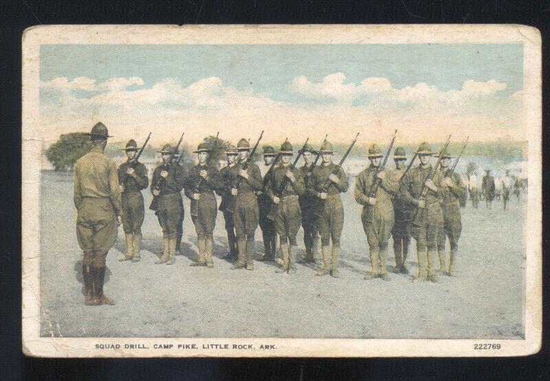 CAMP PIKE LITTLE ROCK ARKANSAS SQUAD DRILL US ARMY BASE VINTAGE POSTCARD