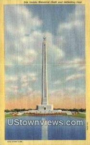 San Jacinto Memorial Shaft - Houston, Texas TX  