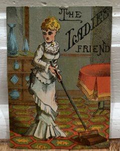 Victorian Trade Card Antique Politically Incorrect The Ladies Friend Sweeper!!!