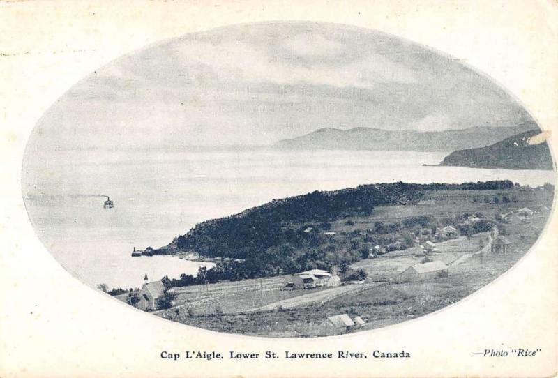 Cap L Aigle Canada St Lawrence River  Birdseye View Antique Postcard K41767
