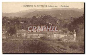 Postcard Old Chartreuse Montrieux founded in 1117 general view