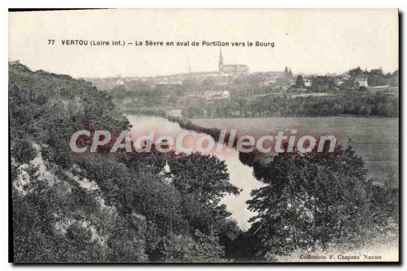 Postcard Old Vertou Loire Inf Sevre The downstream gate to Bourg