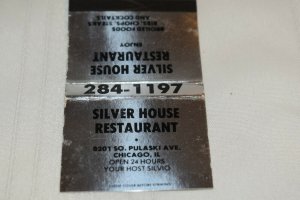 Silver House Restaurant Chicago Illinois 30 Strike Matchbook Cover