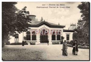 Divonne les Bains - Etablissement Thermal Grand Hotel - Old Postcard