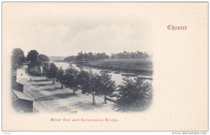 CHESTER (Cheshire), England, UK, Pre-1907 : River Dee & Suspension Bridge