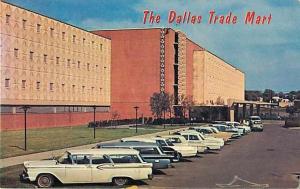 The Dallas Trade Mart Dallas Texas TX