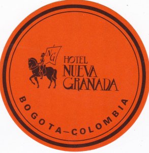 Columbia Bogota Hotel Nueva Granada Vintage Luggage Label sk2916