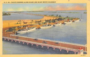 Yachts Moored Along Miami and Miami Beach Causeway Miami Beach FL Postcard