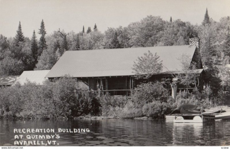 RP: AVERILL , Vermont , 1930-40s ; Recreation Building at Quimby's