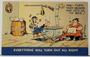 Everything Will Turn Out All Right, Ma & Pa Chickens Stove Postcard H9