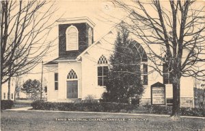 H76/ Annville Kentucky Postcard c1930s Tanis Memorial Chapel 172