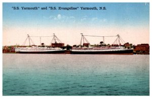 S.S.Yarmouth & S.S. Evangeline , Yarmouth Nova Scotia