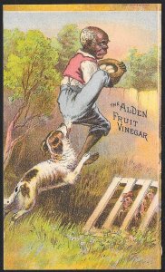 VICTORIAN TRADE CARD Alden Fruit Vinegar Black Man Eggs Hat Fence Chased by Dog