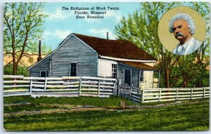 Postcard - The Birthplace of Mark Twain - Florida, Missouri