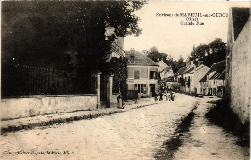 CPA Env. de MAREUIL-sur-OURCQ Grande Rue (377245)