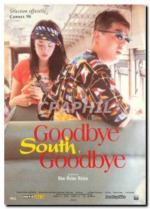 Modern Postcard Goodbye South Hou Hsiao Hsien Cannes Cinema 96