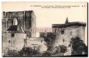 Old Postcard Loches Le Donjon L & # 39Entree and the Court of Louis XI