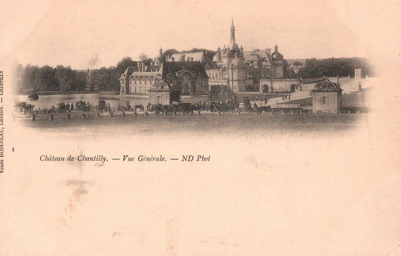 Vintage Postcard 1900's  Vue Generale Chateau de Chantilly France FR