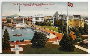 Post Office, Belmont Building and Empress Hotel Victoria, B. C. Canada