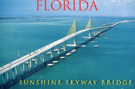 FLORIDA - Sunshine Skyway Bridge