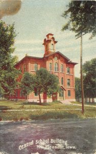 Mt. Pleasant Iowa c1910 Postcard Central School Building