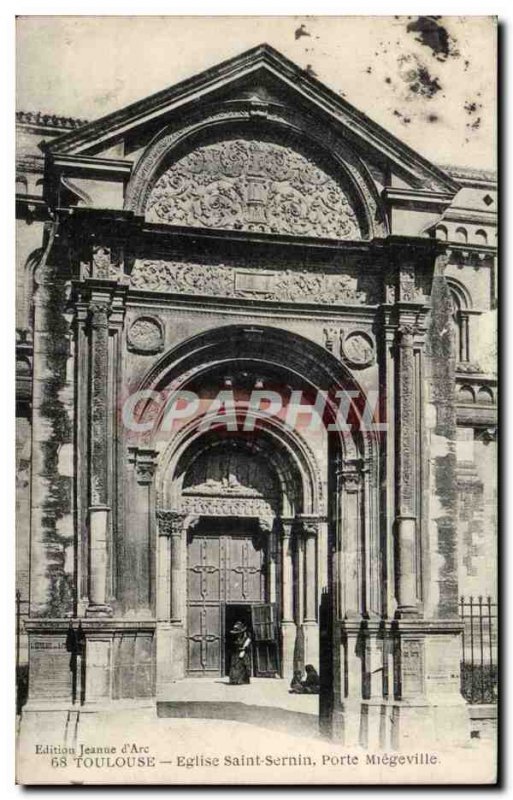 Toulouse - Saint Sernin Church - Old Postcard