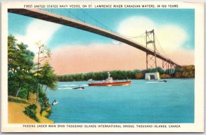VINTAGE POSTCARD PASSING UNDER THE MAIN SPAN OF THE THOUSAND ISLANDS BRIDGE