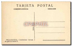 Old Postcard Palacio Real de Isabel II Caballerizas gala Carroza