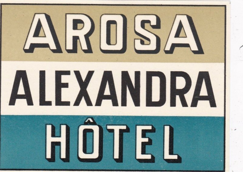 Switzerland Arosa Alexandra Hotel Vintage Luggage Label sk4214