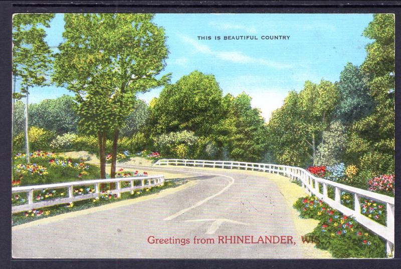 Greetings From Rhinelander,WI