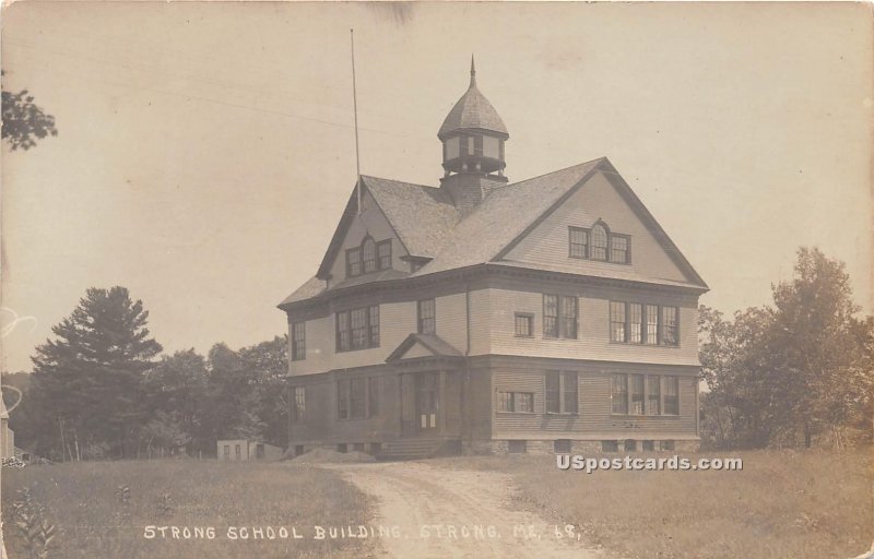 Strong School Building - Maine ME  