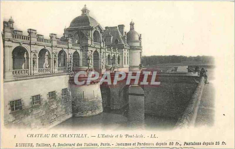 Old Postcard Chantilly Ch�teau the entrance and drawbridge