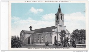 ST. MARTINVILLE, Louisiana, 1900-1910´s; St. Martin Catholic Church