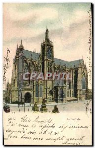 Old Postcard Metz Kathedrale