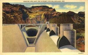 Spillway and Highway Bridge - Misc, Arizona AZ Postcard