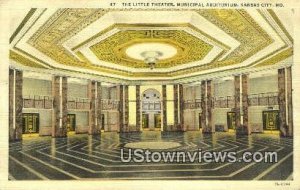 Little Theater, Municipal Aud. - Kansas City, Missouri MO Postcard