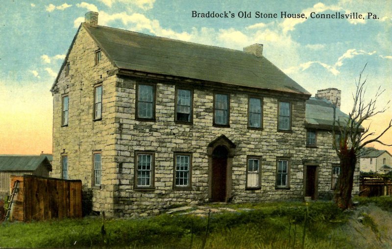 PA - Connellsville. Braddock's Old Stone House