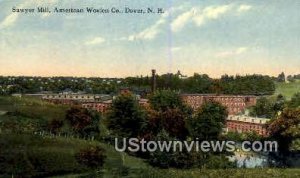 Sawyer Mill, American Woolen Co. in Dover, New Hampshire