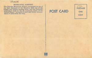 Airplanes Chicago Illinois #269 1940s Municipal Airport Postcard 20-8140