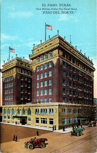 Postcard TX El Paso New Million Dollar Fire Proof Hotel Paso Del Norte ~1920 S53