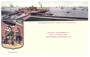 Hotel Chamberlain Entrance Ft. Monroe VA &Hampton Roads Harbor Postcard