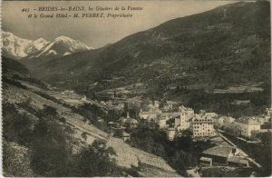 CPA BRIDES-les-BAINS Les Glaciers de la Vanoise et le Grand Hotel (1192990)