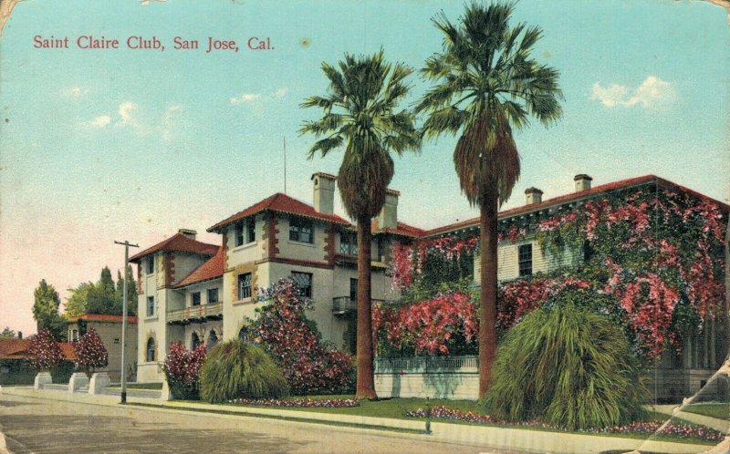 USA Sainte Claire Club San Jose California Vintage Postcard 07.49