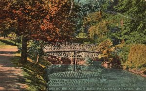 Vintage Postcard 1912 Rustic Bridge John Ball Park Grand Rapids Michigan Will P.