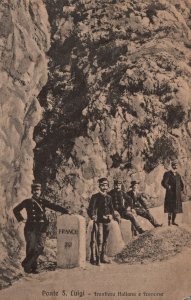 Vintage Postcard 1910's Ponti S. Luigi Frontiera Italiana E Francese Border