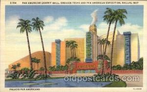 Pan American Exhibit Hall Pan American Exposition 1937 Dallas Texas USA, Post...